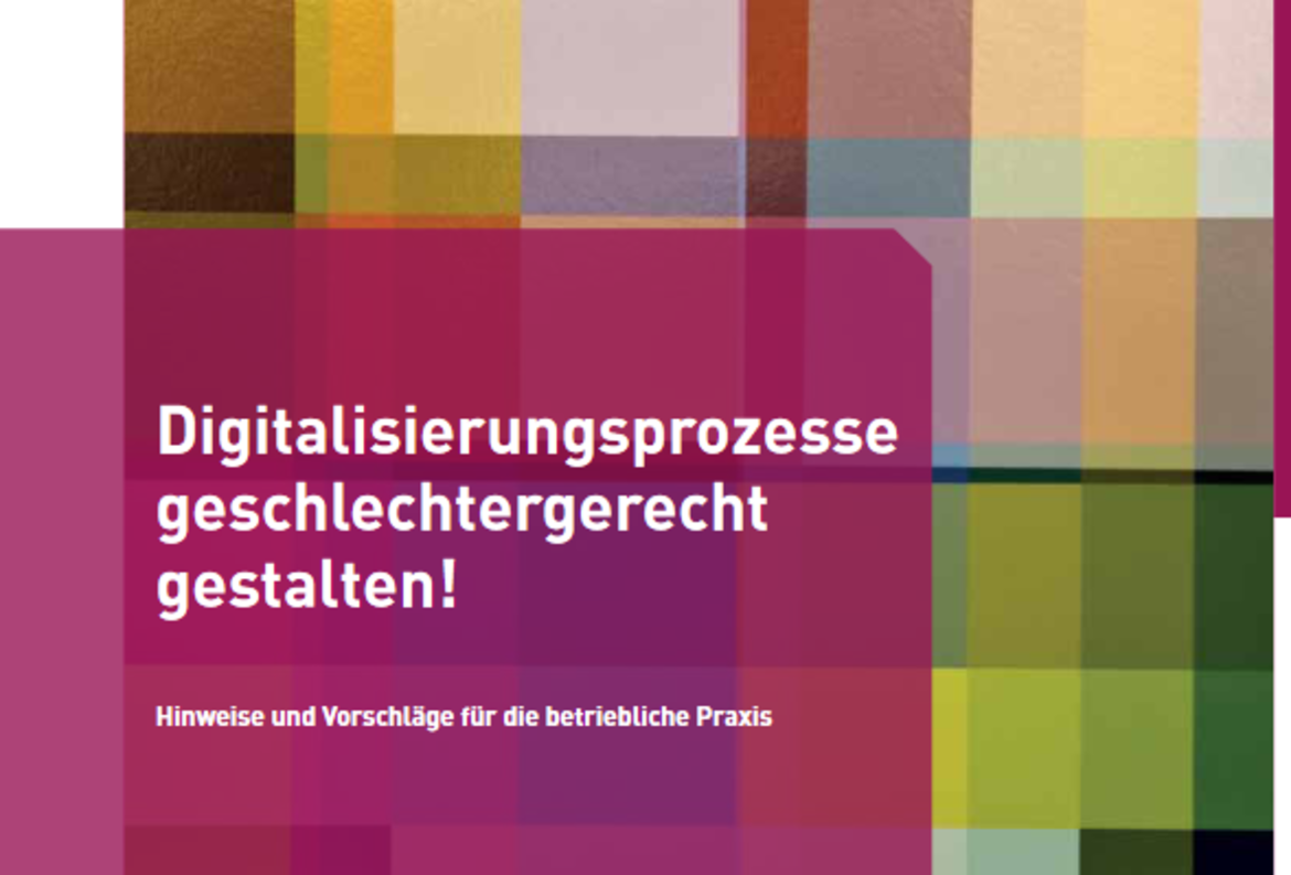 Studie Digitalisierungsprozesse geschlechtergerecht Deckblatt des Arbeitspapiers